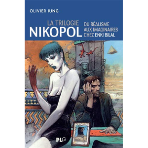 Plg-Apjabd La Trilogie Nikopol - Du Réalisme Aux Imaginaires Chez Enki Bilal pas cher