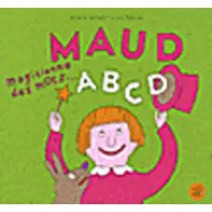 Maud, Magicienne Des Mots - Abcd pas cher
