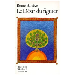 Le Désir Du Figuier pas cher