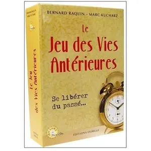 EXERGUE Le Jeu Des Vies Antérieures - Se Libérer Du Passé pas cher