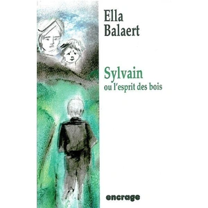 Sylvain Ou L'esprit Des Bois pas cher
