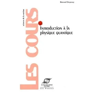 Comparateur de prix : Presses Des Mines Introduction à la physique quantique