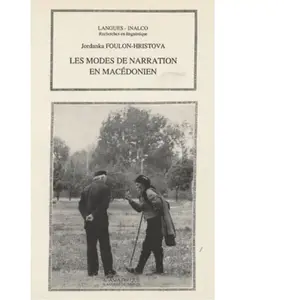 Asiatheque Maison Langues Du Mond Modes de narration en macédonien pas cher