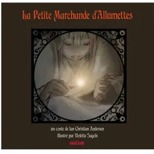 Saint-Jude Eds La petite marchande d'allumettes