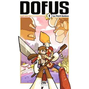 Ankama Dofus Tome 1 - Le Péril Gelées pas cher
