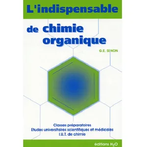 H2o L'indispensable de chimie organique pas cher