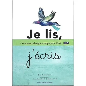 Les Lettres Bleues Je Lis, J'écris Ce1 - Manuel De Français