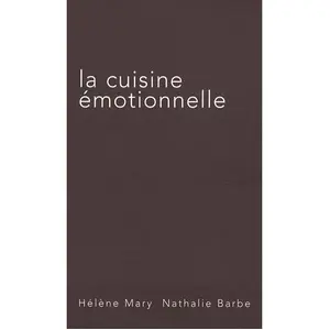 La Cuisine Émotionnelle pas cher
