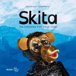 Skita, Les Mémoires D'un Vieux Singe pas cher