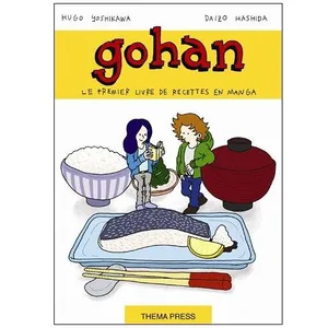 Gohan - La Cuisine Japonaise Est Un Jeu D'enfant pas cher