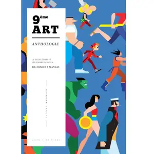 Comparateur de prix : Bubble Le Guide Complet, 150 Oeuvres Cultes Bd, Comics & Mangas - Anthologie