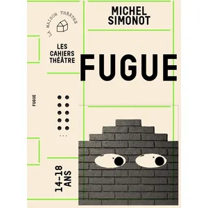 La Maison Théâtre Fugue pas cher