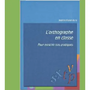 Adapt Eds L'orthographe en classe pas cher