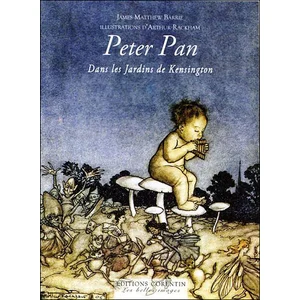 Peter Pan dans les Jardins de Kensington - James M. Barrie pas cher