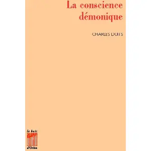 Le Bois D'orion La Conscience démonique