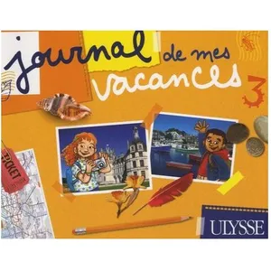 Ulysse Journal de mes vacances pas cher
