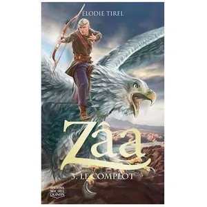 Zâa - Tome 3 - Le Complot pas cher