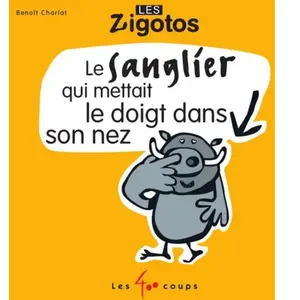 Le Sanglier Qui Mettait Le Doigt Dans Son Nez pas cher