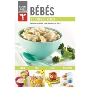Bébés - 21 Jours De Menus pas cher