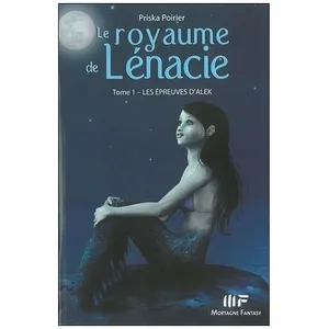 Le Royaume De Lénacie - Les Épreuves D'alek pas cher
