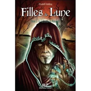 Filles De Lune - Tome 3 - Le Talisman De Maxandre pas cher