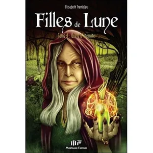 Filles De Lune - Tome 4 - Quête D'éternité pas cher