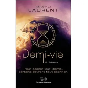 Mortagne Eds Demi-Vie Tome 2 - Révolte pas cher