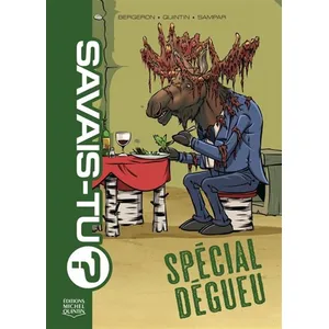 Savais-Tu ? - Spécial Dégueu pas cher