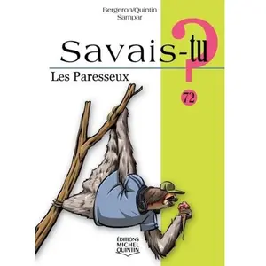 Michel Quintin Eds Les paresseux pas cher