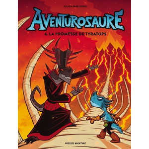 Presses Aventure Aventurosaure - Tome 6 - La Promesse De Tyratops pas cher