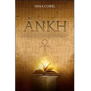 Ada Eds Ankh Tome 1 - Opération Tempête de Sable pas cher