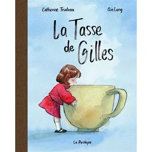 Editions de la Pastèque La Tasse De Gilles pas cher