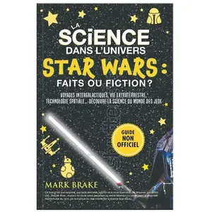 Crackboom La science dans l'univers Star Wars : faits ou fiction ? pas cher
