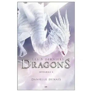Ada Eds Les 5 Derniers Dragons - Intégrale 5 - Tomes 9 À 10 pas cher