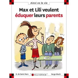 CALLIGRAM Max et Lili veulent éduquer leurs parents pas cher