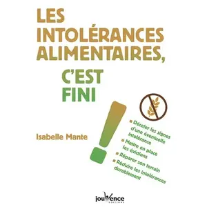 Jouvence Les intolérances alimentaires, c'est fini ! pas cher