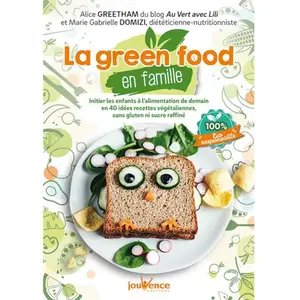 Jouvence La green food en famille pas cher
