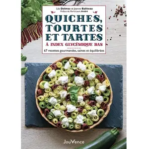 Jouvence Quiches, tourtes et tartes à index glycémique bas pas cher