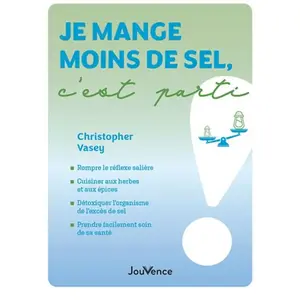 Jouvence Je mange moins de sel, c'est parti ! pas cher