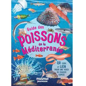 Nuinui Jeunesse Guide des poissons de la Méditerranée pas cher