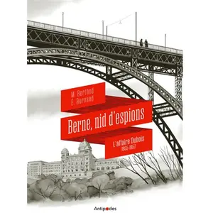 Antipodes Berne, nid d'espions pas cher