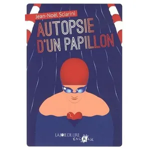 Autopsie D'un Papillon pas cher