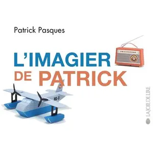 L'imagier de patrick - Patrick Pasques pas cher
