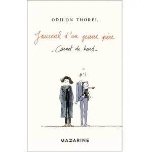 Mazarine Journal d'un jeune père pas cher