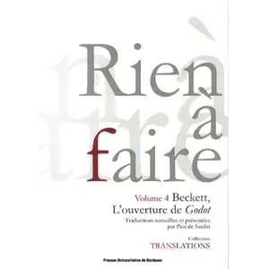 Rien À Faire - Beckett, L'ouverture De Godot pas cher
