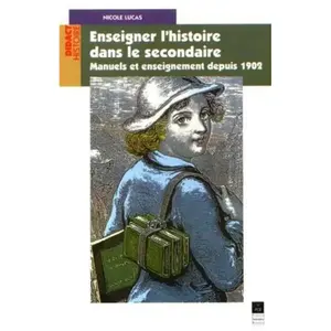 Presses Universitaires Rennes Enseigner L'histoire Dans Le Secondaire - Manuels Et Enseignement Depuis 1902 pas cher