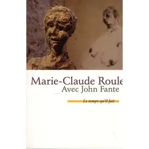 Avec John Fante