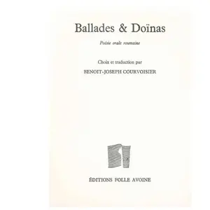 Ballades Et Doïnas - Poésie Orale Roumaine pas cher