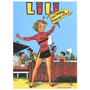 Vents D'ouest Lili Tome 15 - Lili À L'olympia Sporting Club pas cher