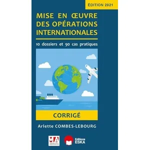 Ma Editions Mise En Oeuvre Des Opérations Internationales - Corrigé pas cher